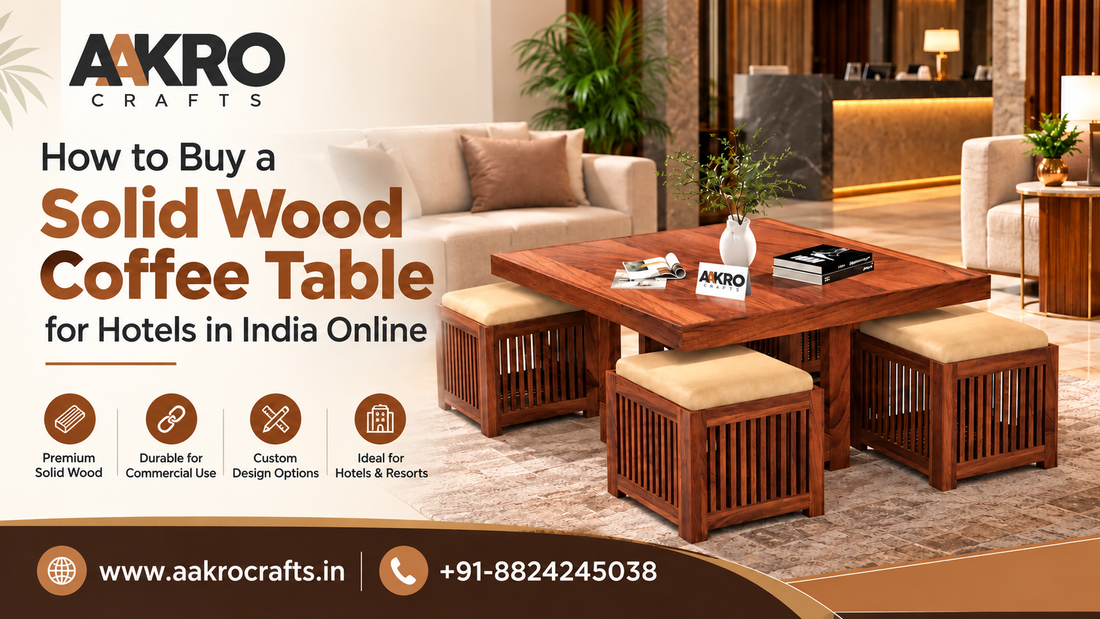 How to buy a solid wood coffee table for hotels in india online