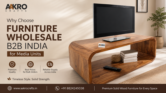 Why Choose Furniture Wholesale B2B India for Media Units